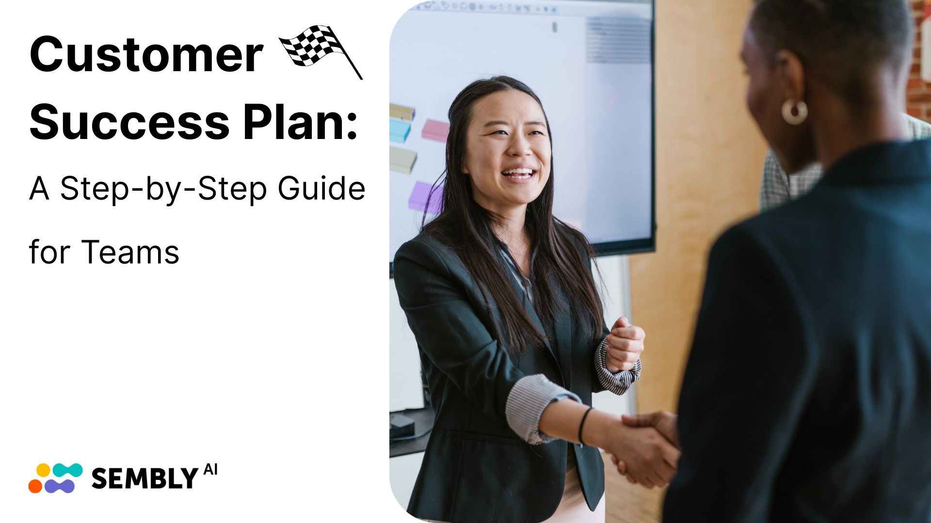 A Step-by-Step Guide to Build a Customer Success Plan That Scales Retention