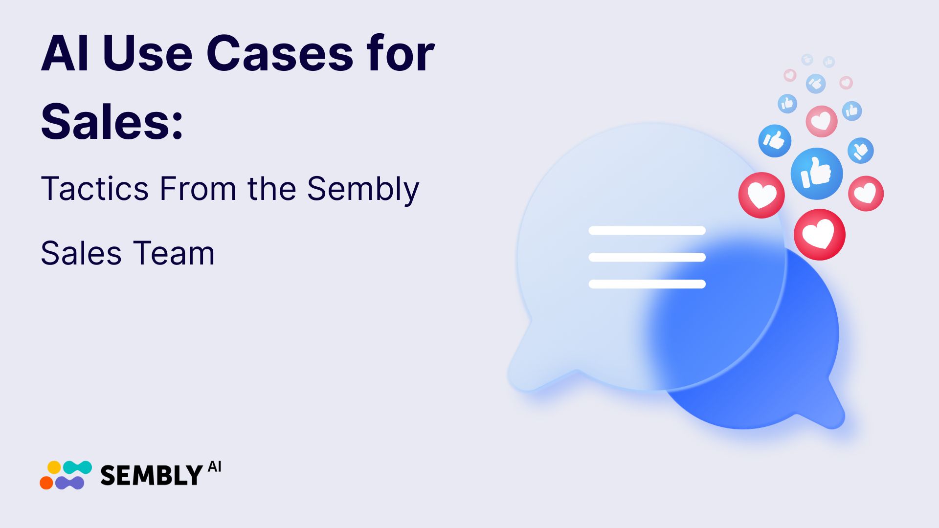 AI Use Cases for Discovery Calls: 10 Tactics From the Sembly Sales Team