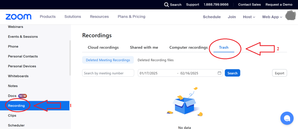 Cloud: Go to Zoom.us > Sign in > Recordings > Trash - Sembly