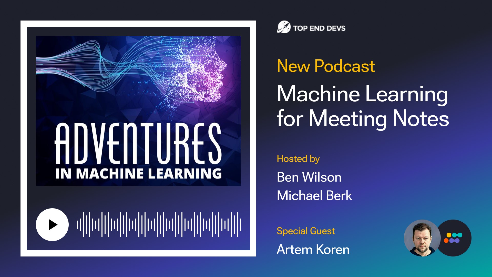 Adventures in Machine Learning podcast
