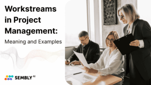 Workstreams in Project Management - Definition, Benefits and Examples - Banner Image