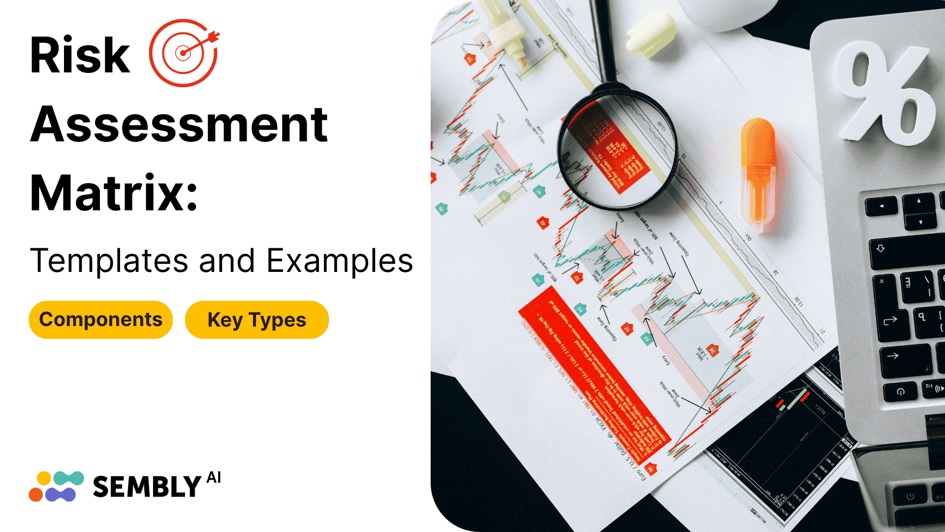 Risk Assessment Matrix: Templates and Examples - Banner Image for the Article