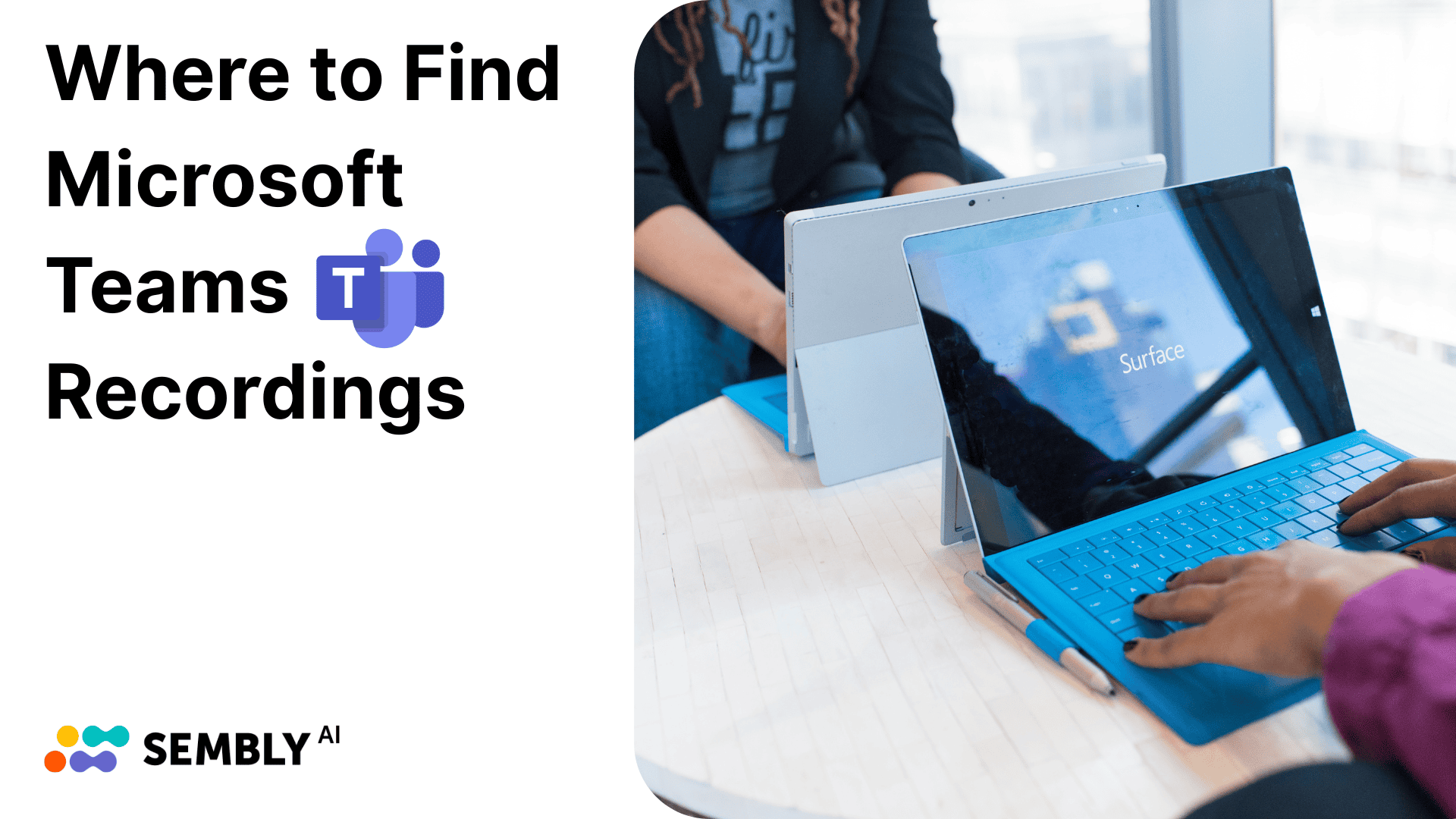 Where to Find Microsoft Teams Recordings Location - Banner Image for the Article