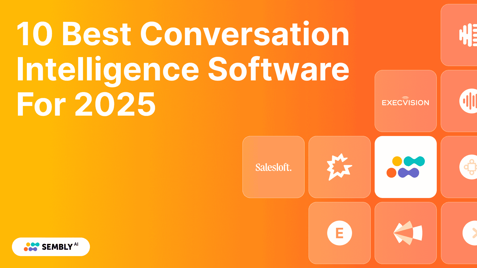 10 Best Conversation Intelligence Software For 2026