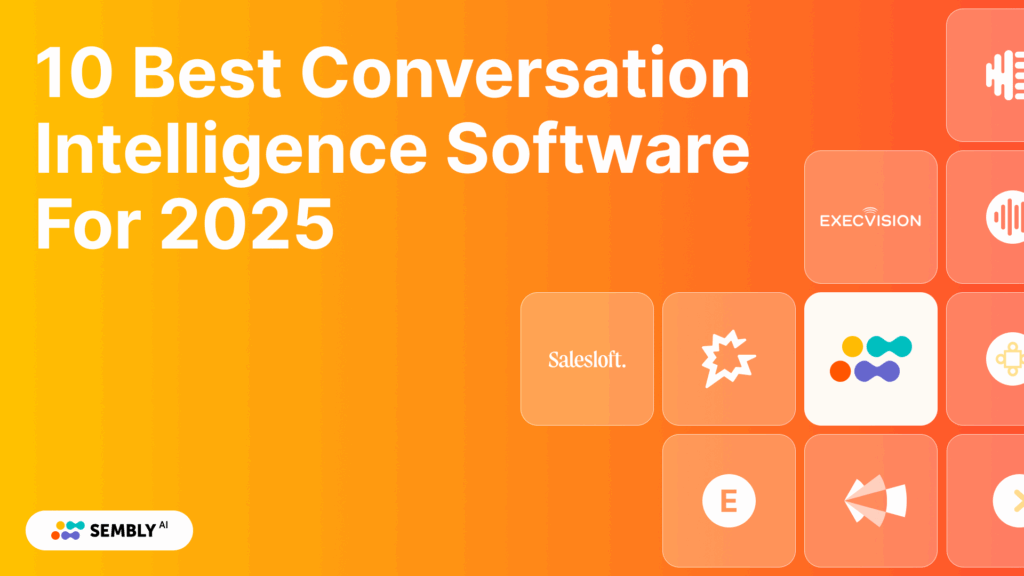 Best Conversation Intelligence Software - Sembly Banner Image