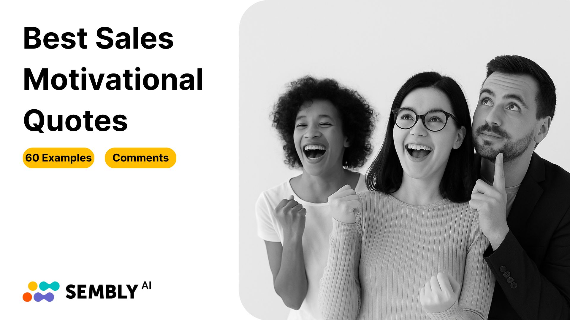 Best Sales Motivational Quotes to Inspire Your Team - Sembly AI Banner Image