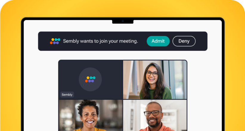 Must-have features for all your meetings - Calendar Sync - Sembly joins calls, introduces itself, and records, even if you're absent.