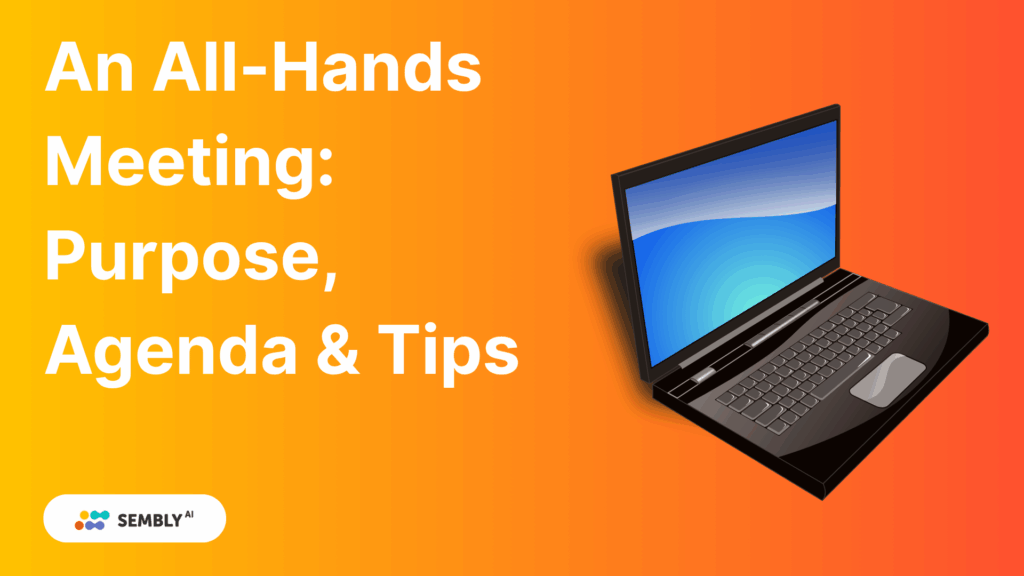 An All Hands Meeting - Purpose, Agenda and Tips - Banner Image