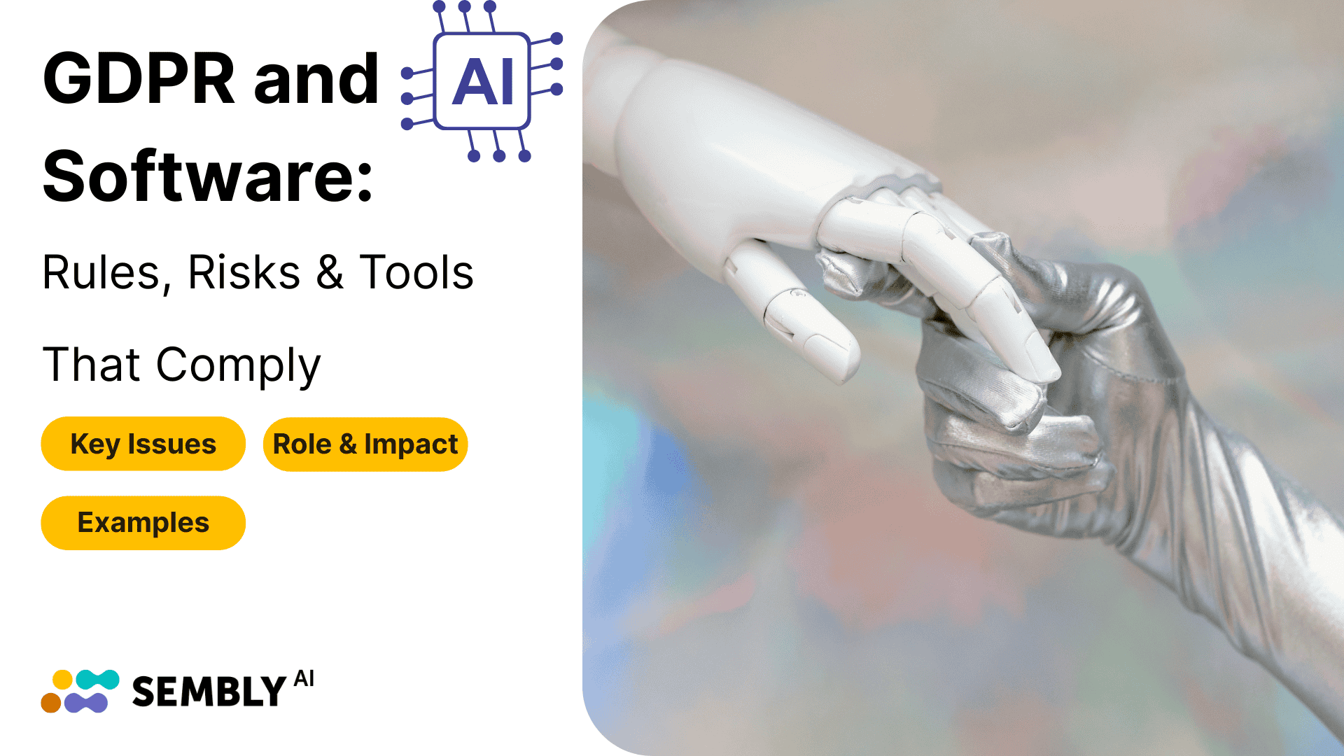 GDPR and AI - Rules, Risks and Tools that Comply - Banner Image for the Article