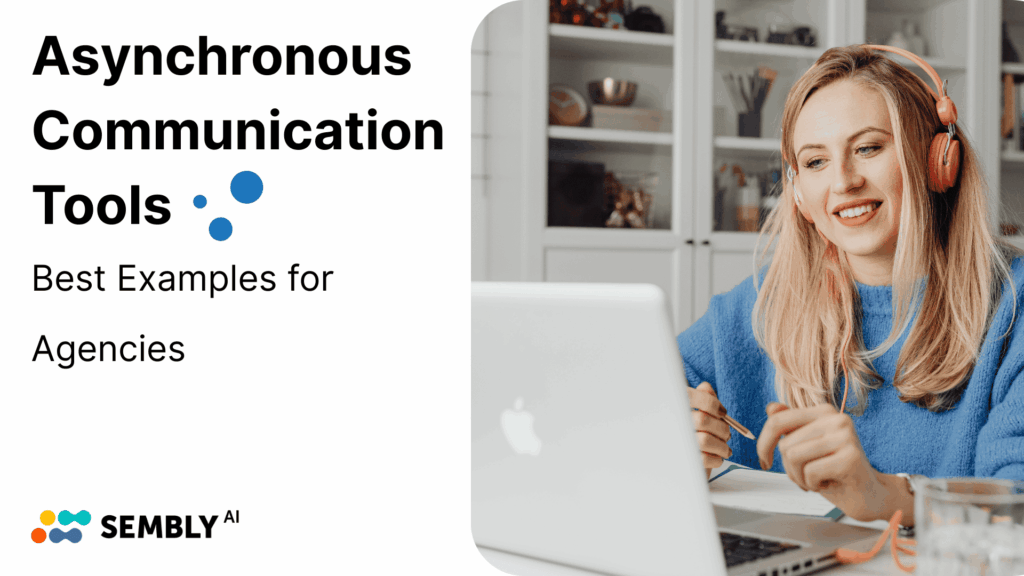 Asynchronous Communication Tools for Agencies - Banner Image for the Article