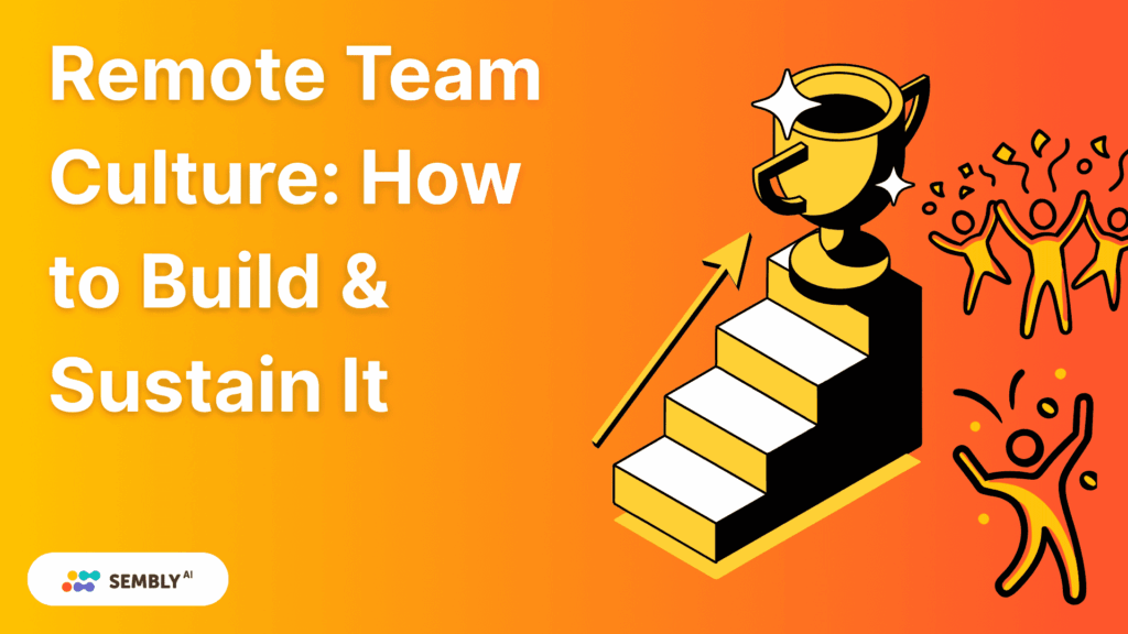 Remote Team Culture - How to Build and Sustain - Banner Image for the Article