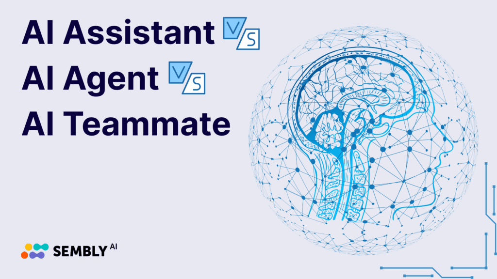 AI Assistant vs. AI Agent vs. AI Teammate Key Differences - Banner Image