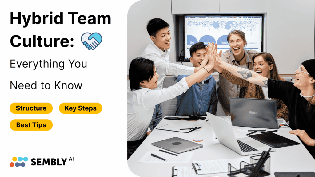 Hybrid Team Culture - Definition, Benefits and Steps to Build it - Banner Image