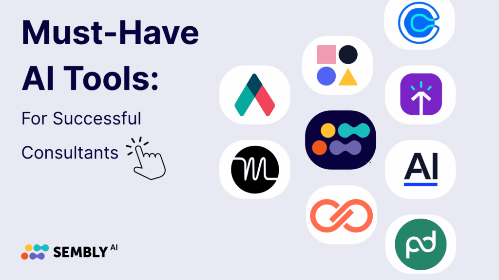 Must-Have AI Tools for Consultants - A Banner for the Article