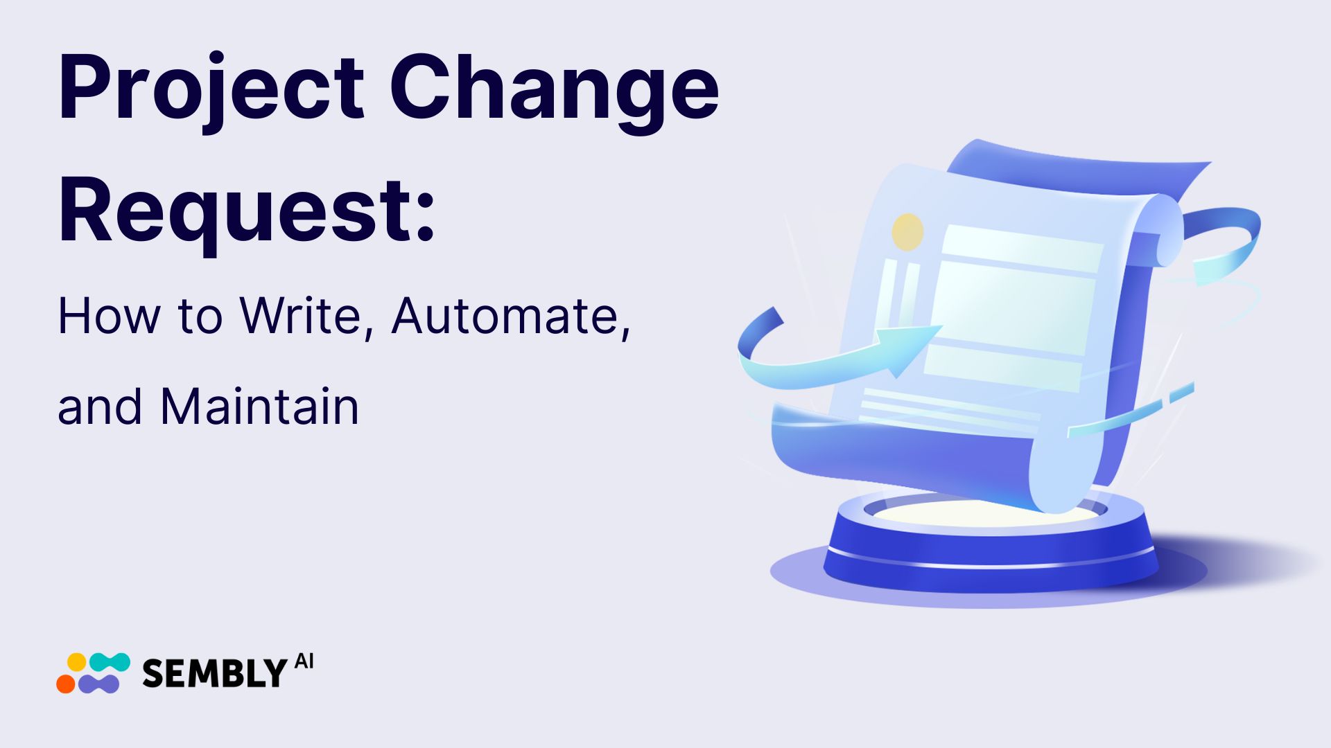 An Image Banner for the Article About a Project Change Request