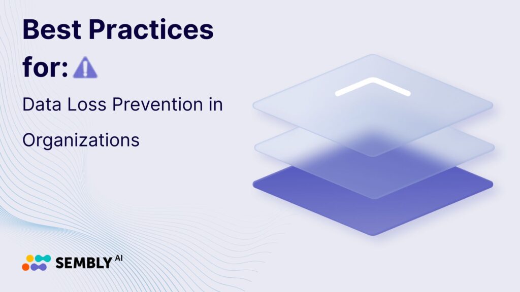 A banner for the article about data loss prevention best practices